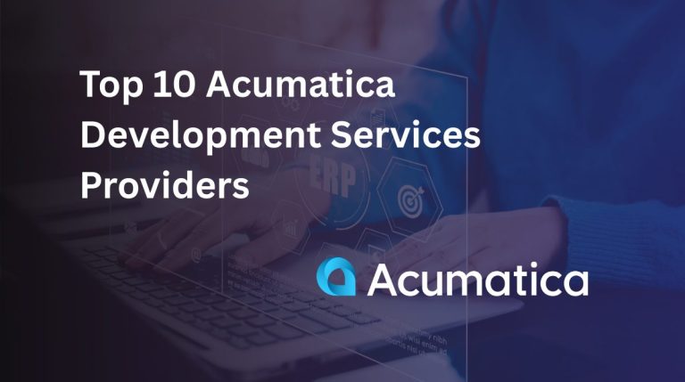 Top 10 Acumatica Development Services Providers